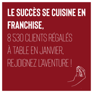 le succès se cuisine en franchise